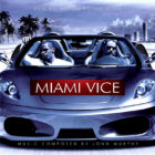 Miami Vice (Original Score)