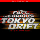 The Fast and the Furious Tokyo Drift Original Score